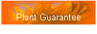 Plant Guarantee