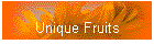 Unique Fruits
